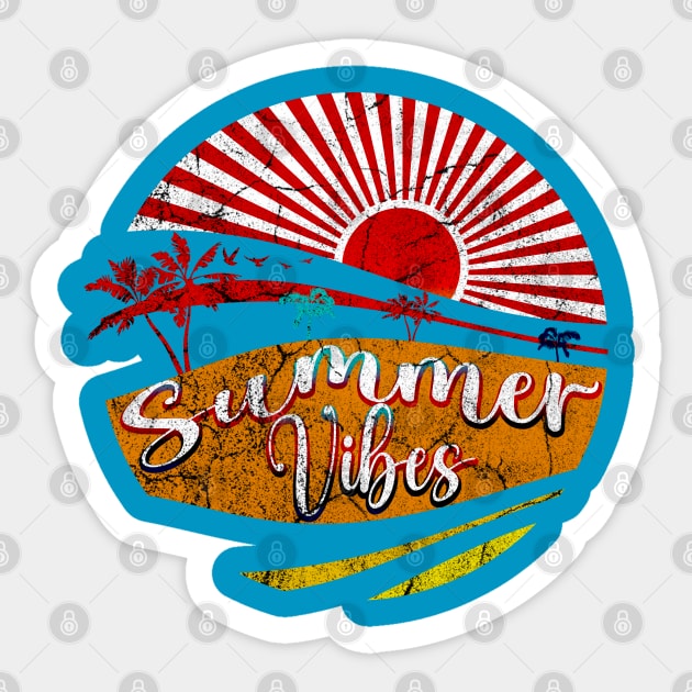 Summer Vibes Sticker by CreatenewARTees